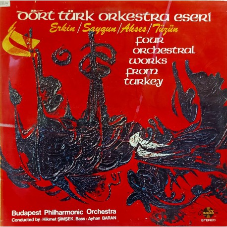 DÖRT TÜRK ORKESTRA ESERİ 1976 KLASİK LP.