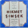 HIKMET ŞIMŞEK–VESSELIN STOYANOV/BULENT TARČAN/ NEVID KODAL–BAY GANYU/SUITE NO.3/SUITE 1977 KLASİK LP.