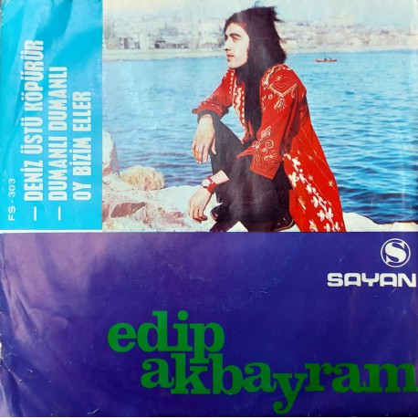 EDİP AKBAYRAM DENİZ ÜSTÜ KÖPÜRÜR~ DUMANLI DUMANLI OY BİZİM ELLER