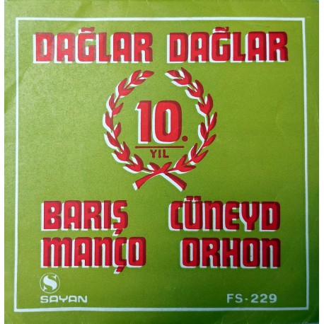 BARIŞ MANÇO DAĞLAR DAĞLAR ~ DAĞLAR DAĞLAR 2