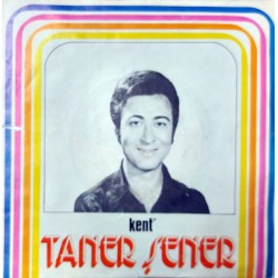 TANER ŞENER SEN GELDİĞİN ZAMAN MEVSİM İLKBAHARDI ~ ELEM DOLU ŞU GÖNLÜM