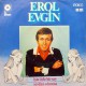 EROL EVGİN İŞTE ÖYLE BİR ŞEY ~ SEVDAN OLMASA