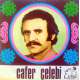 CAFER ÇELEBİ BİLMEDİN ZALİM  ASLIYI YİTİRMİŞ KEREM GİBİ