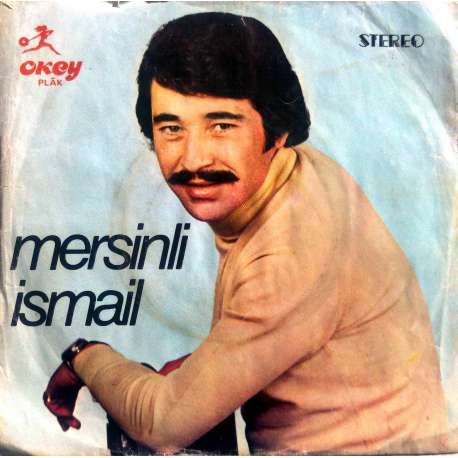 MERSİNLİ İSMAİL BAHÇEYE GEL Kİ GÖREM  BU YARAYI DOSTTAN ALDIM