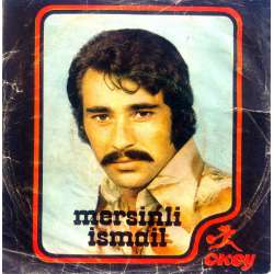 MERSİNLİ İSMAİL ANNE BANA YARDIM ET  AĞLAMA BACIM