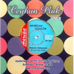 MİHRİCAN GÜNGÖR BAŞIMA BELA MISIN  TERECİYE TERE SATMA