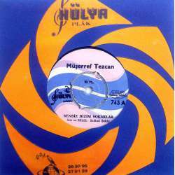 MÜŞERREF TEZCAN SENSİZ BİZİM SOKAKLAR  KARANLIK BU BAHTIM