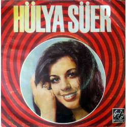 HÜLYA SÜER GÖNÜL DAĞI  DANE DANE BENLERİ