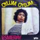 ESMERAY OYLUM OYLUM ~ BİR GÜN GELECEK