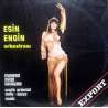ESİN ENGİN ORKESTRASI MODERN OYUN HAVALARI 1973 LP.