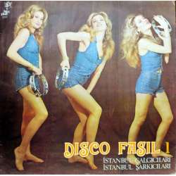 İSTANBUL ŞARKICILARI İSTANBUL ÇALGICILARI DİSCO FASIL-1 1979 LP.
