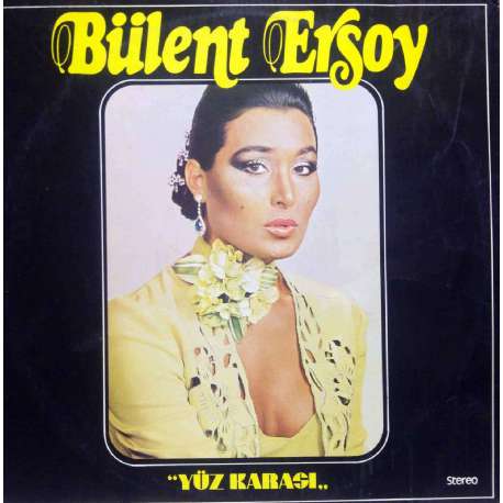 BÜLENT ERSOY YÜZ KARASI 1981 LP.