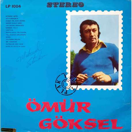 ÖMÜR GÖKSEL SEVEMEM ARTIK 1974 LP.
