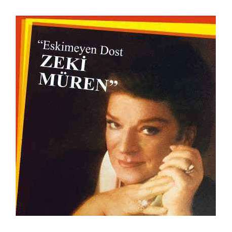 ZEKİ MÜREN ESKİMEYEN DOST LP.