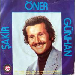 ŞAKİR ÖNER GÜNHAN KARA KAŞLI YAR  BAĞA GİRDİM BAĞ BUDANMIŞ