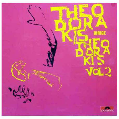 MIKIS THEODORAKIS DIRIGE THEODORAKIS VOL 2 LP.