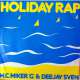 M.C. MIKER G - DEEJAY SVEN HOLIDAY RAP  WHIMSICAL TOUCH