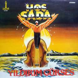 YILDIRIM GÜRSES HOŞ SADA 2 1984 LP.