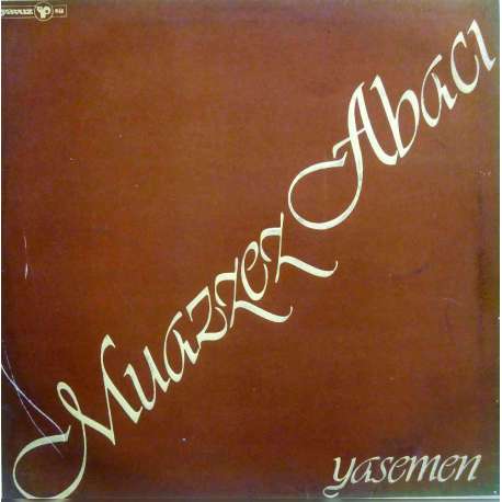 MUAZZEZ ABACI YASEMEN 1981 LP.