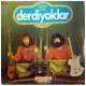 DERDİYOKLAR İKİLİSİ DİSKO FOLK 1980 LP.