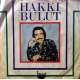 HAKKI BULUT DOKUNMAYIN DÜNYAMA ~ AFFETTİM SENİ