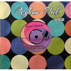 BİNALİ SELMAN OYUN HAVALARI (DAVUL ve ZURNA ) 45lik Plak 