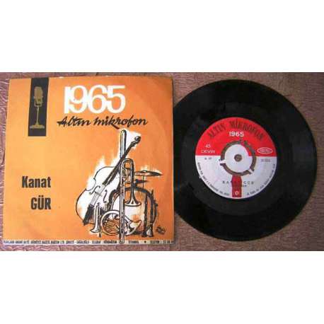 ALTIN MİKROFON YARIŞMASI 1965  KANAT GÜR
