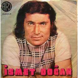 İSMET DOĞAN GELME  ÖLDÜĞÜM DUYULMASIN SEVDİĞİM AĞLAMASIN
