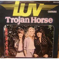 LUV TROJAN HORSE  LIFE IS ON MY SIDE