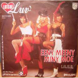 LUV EENY MEENY MINY MOE  IMUR