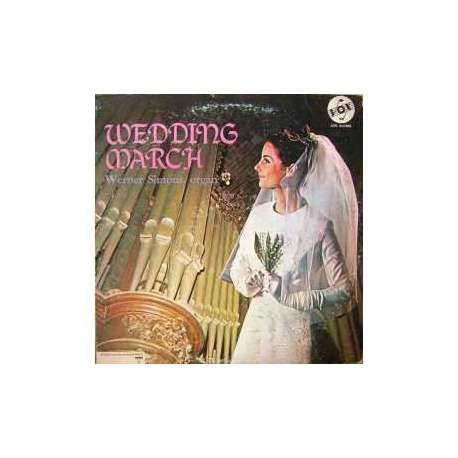 WEDDING MARCH WERNER SIMONS ORGAN LP