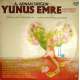 ADNAN SAYGUN YUNUS EMRE ORATORYOSU DOUBLE LP.