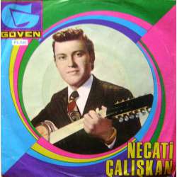 NECATİ ÇALIŞKAN HAYATIN KANUNU BÖYLE YAZILMIŞ  YA SEV YA ÖLDÜR BENİ 1973 İLK PLAK