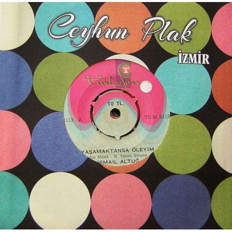 İSMAİL ALTUĞ YAŞAMAKTANSA ÖLEYİM  BAHAR