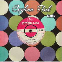 ANTENLER PALAMUT OSMAN  TEKAÜT ŞARKISI KOMİK PLAK