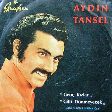 AYDIN TANSEL GİTTİ DÖNMEYECEK ~ GENÇ KIZLAR