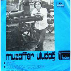 MUZAFFER ULUDAĞ UMUT  GÜLÜYORSA GÖZLERİM