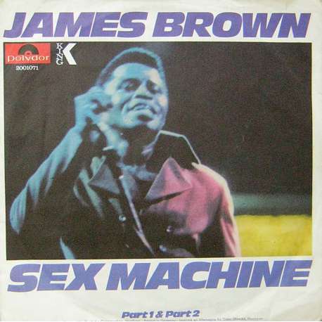 JAMES BROWN SEX MACHINE Part 1 amp 2
