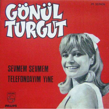 GÖNÜL TURGUT SEVMEM SEVMEM ~ TELEFONDAYIM YİNE