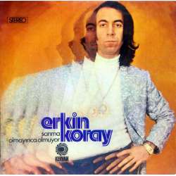 ERKİN KORAY SANMA ~ OLMAYINCA OLMUYOR