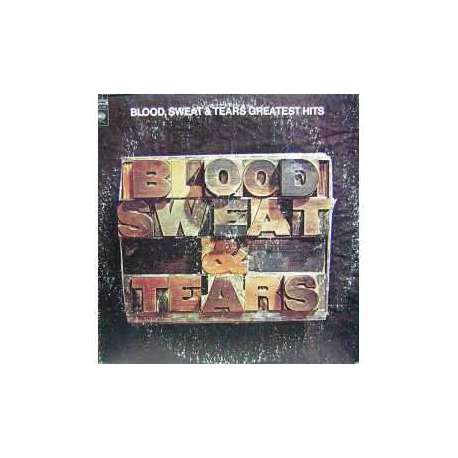 BLOOD SWEAT and TEARS GREATEST HITS LP