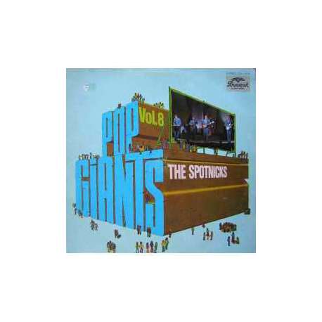 SPOTNICKS POP GIANTS Vol 8 LP.