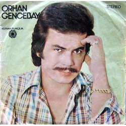 ORHAN GENCEBAY BIRAKINDA YAŞAYALIM  GERİ DÖN