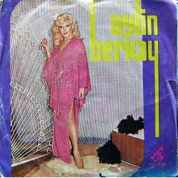 AYLİN BERKAY  KİMBİLİR  BEN KÜSKÜNÜM FELEĞE