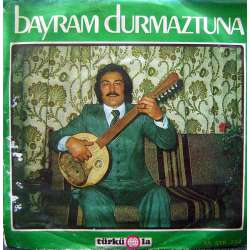 BAYRAM DURMAZTUNA SENSİZ HAYAT  MEYHANELER OLMASA