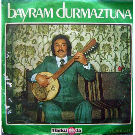 BAYRAM DURMAZTUNA SENSİZ HAYAT  MEYHANELER OLMASA