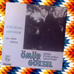 ÖMÜR GÖKSEL DÖN BANA ~ ARIYORUM
