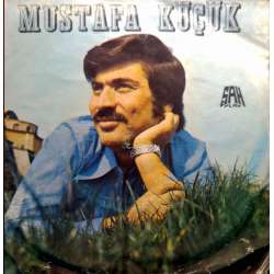 MUSTAFA KÜÇÜK BANA NE  SORANIM YOKTUR