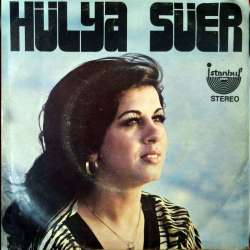 HÜLYA SÜER DERT BÜRÜMÜŞ DÖRT YANIMI  DOKUNMA KEYFİNE YALAN DÜNYANIN