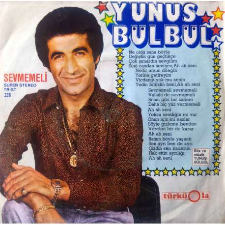 YUNUS BÜLBÜL SEVMEMELİ  FELEK TOKADI 1980 İLK 45 lik